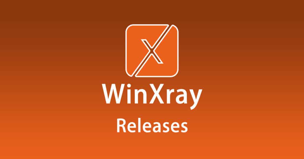 WinXray Releases